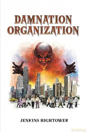 Damnation Organization - Jenkins Hightower [KSIĄŻKA]