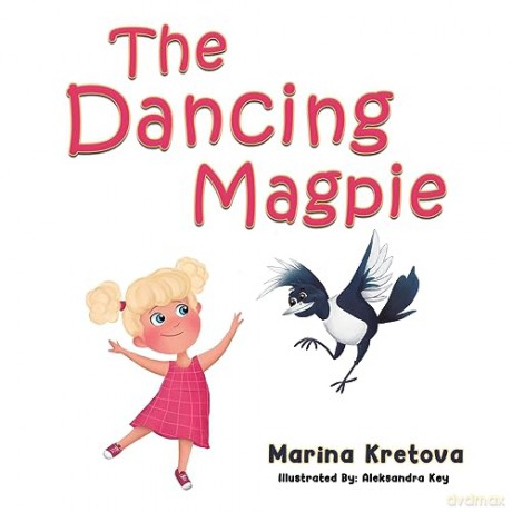 Dancing Magpie - Marina Kretova [KSIĄŻKA]