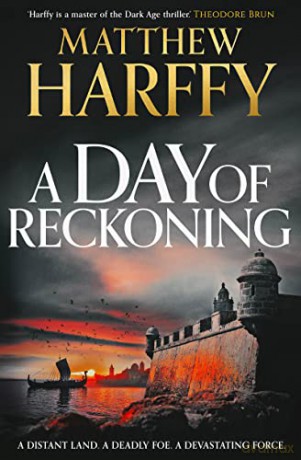 Day Of Reckoning - Matthew Harffy [KSIĄŻKA]