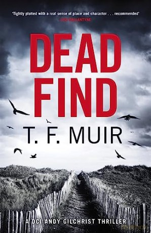Dead Find - T F Muir [KSIĄŻKA]