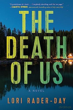 Death Of Us The - Lori Rader-Day [KSIĄŻKA]