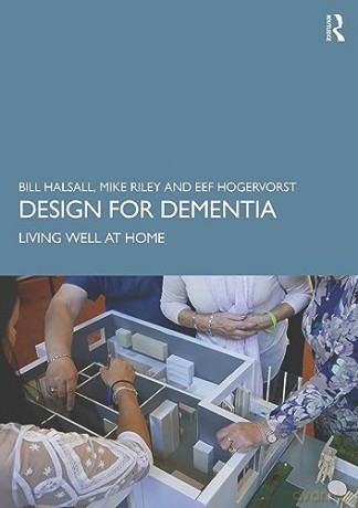 Design For Dementia - Bill Halsall [KSIĄŻKA]