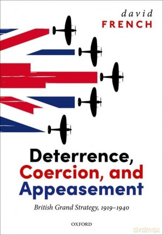Deterrence Coercion And Appeasement [KSIĄŻKA]