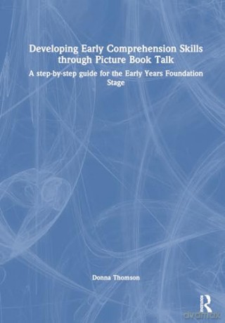 Developing Early Comprehension Skills Th - Donna Thomson [KSIĄŻKA]