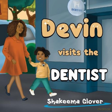 Devin Visits The Dentist - Shakeema Glover [KSIĄŻKA]