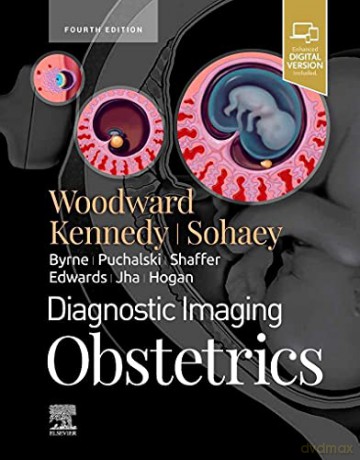 Diagnostic Imaging Obstetrics - Paula J. Woodward [KSIĄŻKA]