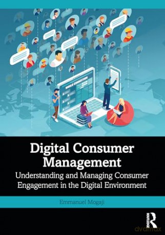 Digital Consumer Management - Emmanuel Mogaji [KSIĄŻKA]
