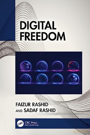 Digital Freedom - Faizur Rashid [KSIĄŻKA]