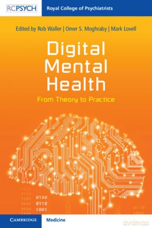 Digital Mental Health - Edited By Rob Waller [KSIĄŻKA]