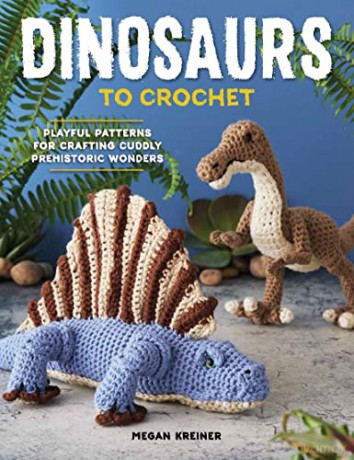 Dinosaurs Crochet Playful Patterns Crp [KSIĄŻKA]