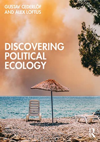 Discovering Political Ecology - Gustav Cederl F [KSIĄŻKA]