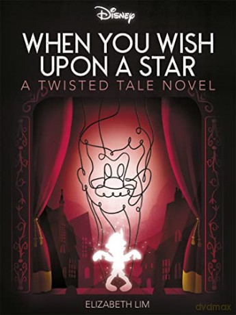 Disney Pinocchio: When You Wish Upon A [KSIĄŻKA]