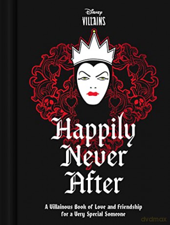 Disney Villains Happily Never After - Disney [KSIĄŻKA]