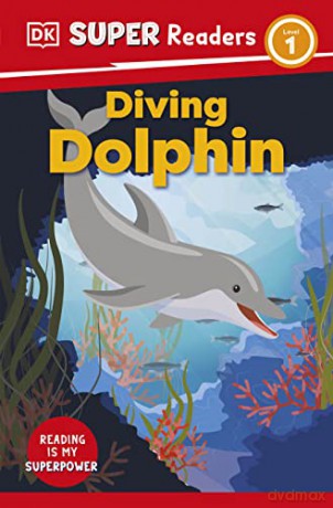 Diving Dolphin Level 1 - Dk [KSIĄŻKA]