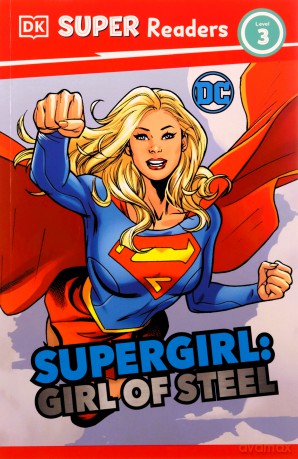 Dk Super Readers Level 3 Dc Supergirl Gi - Frankie Hallam [KSIĄŻKA]
