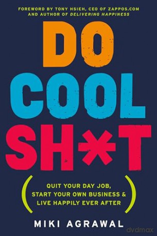 Do Cool Sht - Miki Agrawal [KSIĄŻKA]
