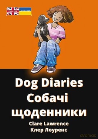 Dog Diaries - Clare Lawrence [KSIĄŻKA]