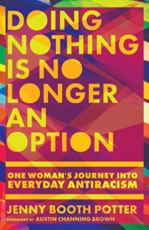 Doing Nothing Is No Longer And Opti - Booth Potter Jenny [KSIĄŻKA]