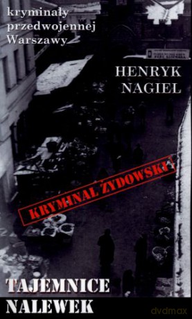 Tajemnice Nalewek - Henryk Nagiel [KSIĄŻKA]