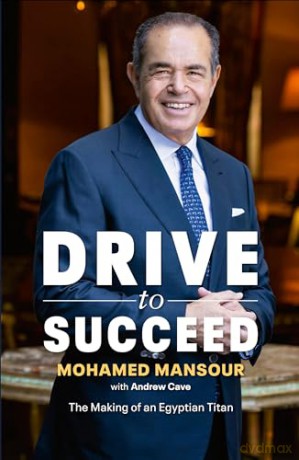 Drive To Succeed - Mohamed Mansour [KSIĄŻKA]