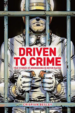 Driven To Crime - Crispian Besley [KSIĄŻKA]