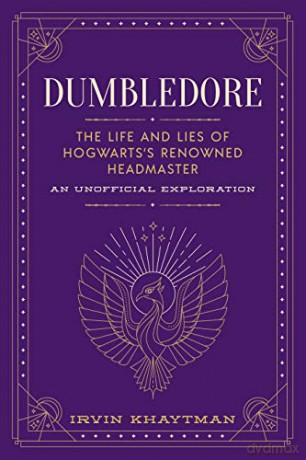 Dumbledore - Irvin Khaytman [KSIĄŻKA]