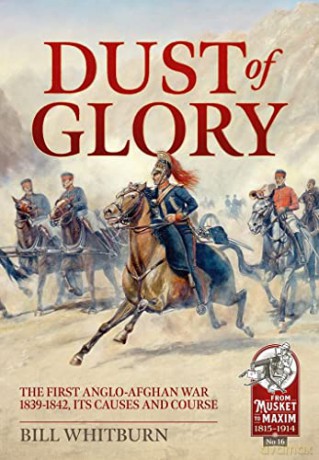 Dust Of Glory - B Whitburn [KSIĄŻKA]