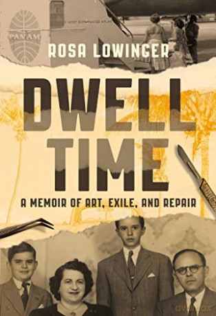 Dwell Time - Rosa Lowinger [KSIĄŻKA]