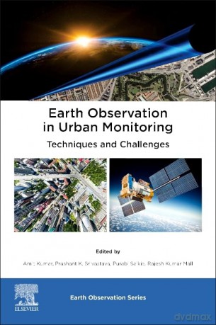 Earth Observation In Urban Monitoring - Prash K. Srivastava [KSIĄŻKA]