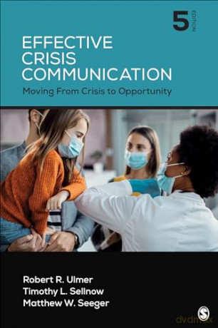 Effective Crisis Communication - Ulmer Robert R. [KSIĄŻKA]