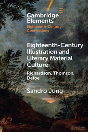 Eighteenth-Century Illustration And Lit - Jung Sandro [KSIĄŻKA]