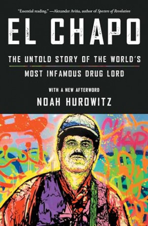 El Chapo - Noah Hurowitz [KSIĄŻKA]