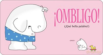 El Libro Del Ombligo Belly Button Book - Sandra Boynton [KSIĄŻKA]