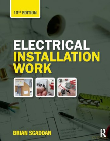 Electrical Installation Work - Brian Scaddan [KSIĄŻKA]