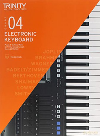 Electronic Keyboard Grade 4 20192022nica - Trinity College Lond [KSIĄŻKA]