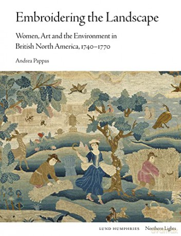 Embroidering The Landscape - Andrea Pappas [KSIĄŻKA]