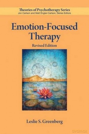 Emotionfocused Therapy - Leslie S. Greenberg [KSIĄŻKA]