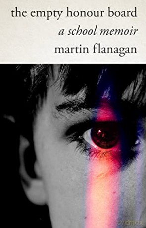 Empty Honour Board - Martin Flanagan [KSIĄŻKA]