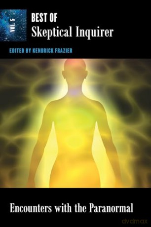 Encounters With The Paranormal - Kendrick Frazier [KSIĄŻKA]