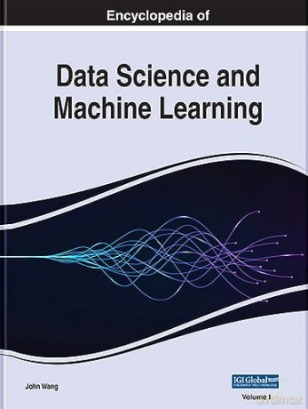 Encyclopedia Of Data Science And Machine - Wang [KSIĄŻKA]