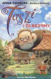Taszi i olbrzymy - Anna Fienberg, Barbara Fienberg [KSIĄŻKA]