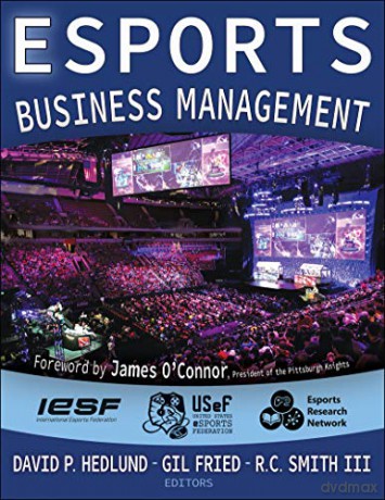Esports Business Management - David Hedlund [KSIĄŻKA]