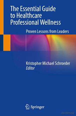 Essential Guide To Healthcare Profession - Kristophe Schroeder [KSIĄŻKA]
