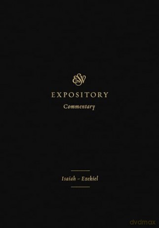 Esv Expository Commentary Isaiah E - Duguid Iain [KSIĄŻKA]