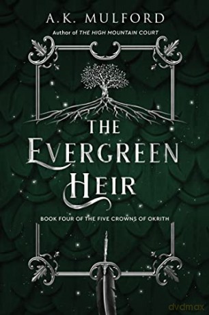 Evergreen Heir The - A.K. Mulford [KSIĄŻKA]