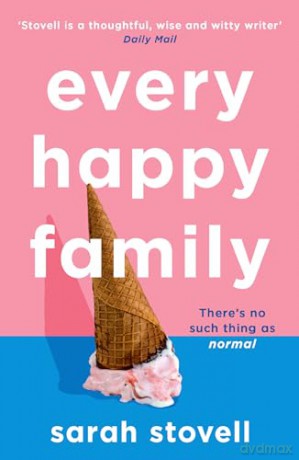 Every Happy Family - Sarah Stovell [KSIĄŻKA]
