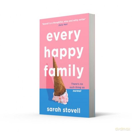 Every Happy Family - Sarah Stovell [KSIĄŻKA]