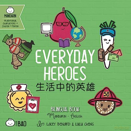 Everyday Heroes - Lacey Benard [KSIĄŻKA]