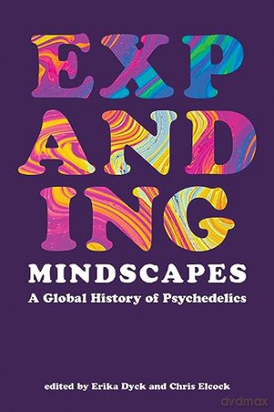 Expanding Mindscapes - Erika Dyck [KSIĄŻKA]