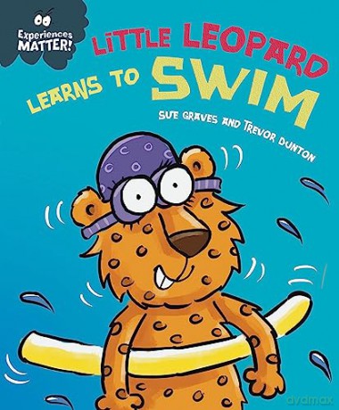 Experiences Matter Cheetah Goes Swimmi - Sue Graves [KSIĄŻKA]